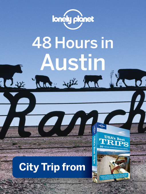 Title details for 48 Hours in Austin by Lonely Planet - Available